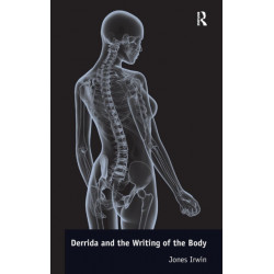Derrida and the Writing of the Body