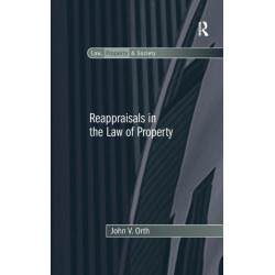 Reappraisals in the Law of Property