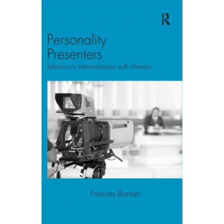 Personality Presenters: Television's Intermediaries with Viewers