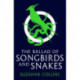 The Ballad of Songbirds and Snakes