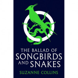 The Ballad of Songbirds and Snakes