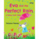 Eva and the Perfect Rain: A Rainy Irish Tale