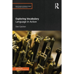 Exploring Vocabulary: Language in Action