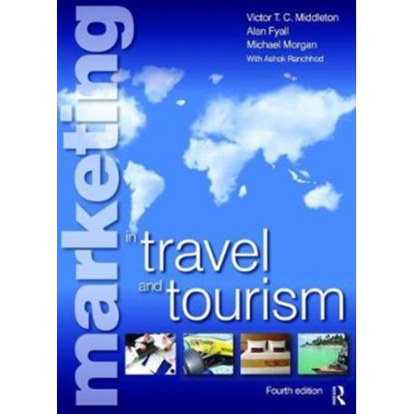 Marketing in Travel and Tourism