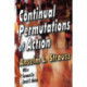 Continual Permutations of Action