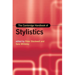 The Cambridge Handbook of Stylistics