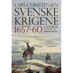 Svenskekrigene 1657-60, 2. udgave: Danmark på kanten af udslettelse