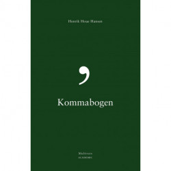 Kommabogen: Hvordan sætter man kommaer