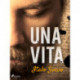 Una vita