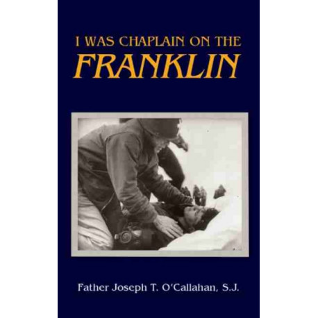 I Was Chaplain on the Franklin
