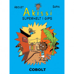 Akissi 2: Superhelt i gips