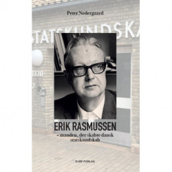 Erik Rasmussen: manden, der skabte dansk statskundskab