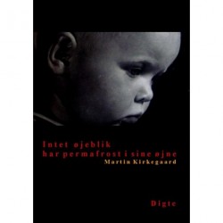 Intet øjeblik har permafrost i sine øjne