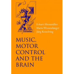 Music, Motor Control and the Brain