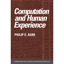 Computation and Human Experience