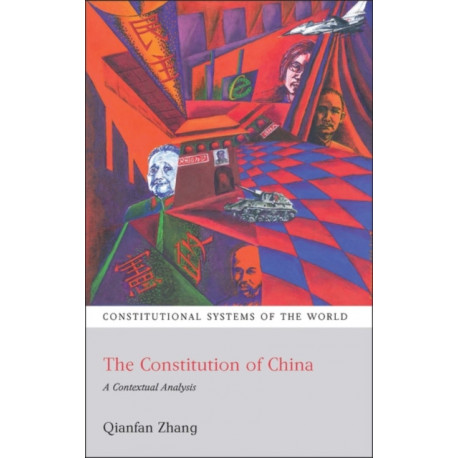 The Constitution of China: A Contextual Analysis