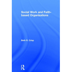 Social Work and Faith-based Organizations