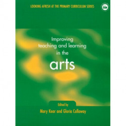 Improving Teaching and Learning in the Arts