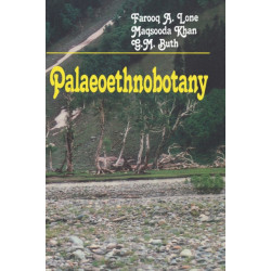 Palaeoethnobotany: Plants and Ancient Man in Kashmir