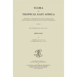Flora of Tropical East Africa - Ebenaceae (1996): Prepared at the Royal Bontanic Gardens, Kew with Assistance from the East African Herbarium