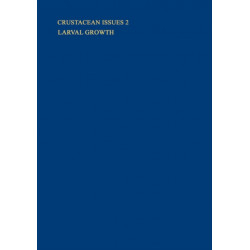 Crustacean Issues 2: Larval Growth