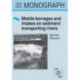 Mobile Barrages and Intakes on Sediment Transporting Rivers: IAHR Monograph Series