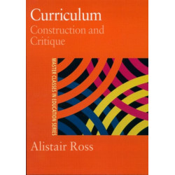 Curriculum: Construction and Critique
