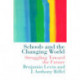 Schools and the Changing World