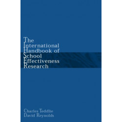The International Handbook of School Effectiveness Research