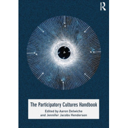 The Participatory Cultures Handbook