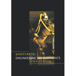 Shotcrete: Engineering Developments