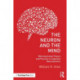 The Neuron and the Mind: Microneuronal Theory and Practice in Cognitive Neuroscience