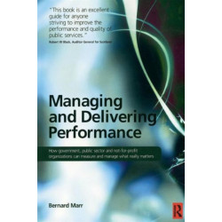 Managing and Delivering Performance