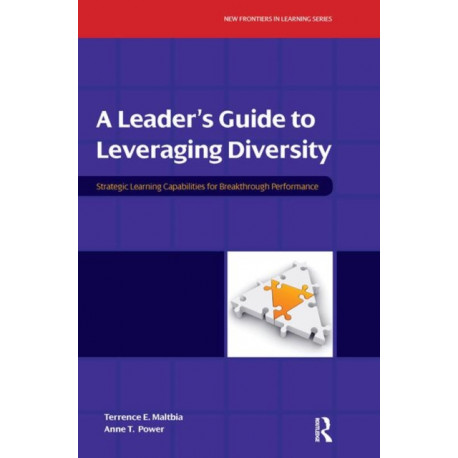A Leader's Guide to Leveraging Diversity: Strategic Learning Capabilities for Breakthrough Performance