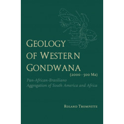 Geology of Western Gondwana (2000 - 500 Ma): Pan-African-Brasiliano Aggregation of South America and Africa (translated by A.V.Carozzi, Univ.of Illinois, USA)