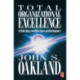 Total Organizational Excellence: Achieving world-class performance