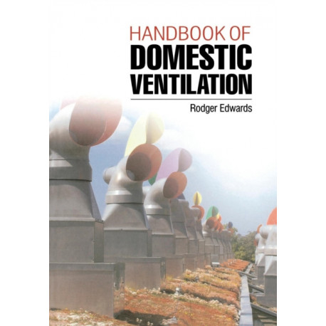 Handbook of Domestic Ventilation