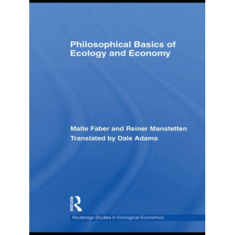 Philosophical Basics of Ecology and Economy