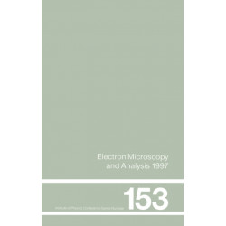 Electron Microscopy and Analysis 1997, Proceedings of the Institute of Physics Electron Microscopy and Analysis Group Conference, University of Cambridge, 2-5 September 1997