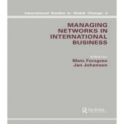 Managing Networks in International Business