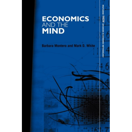 Economics and the Mind