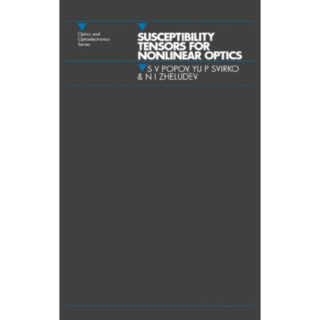 Susceptibility Tensors for Nonlinear Optics