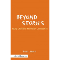 Beyond Stories: Young Children's Nonfiction Composition
