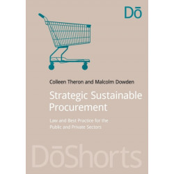 Strategic Sustainable Procurement: Law and Best Practice for the Public and Private Sectors