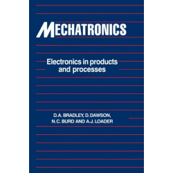 Mechatronics: Electronics in Products and Processes
