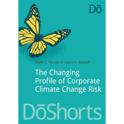 The Changing Profile of Corporate Climate Change Risk