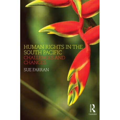 Human Rights in the South Pacific: Challenges and Changes