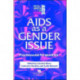 AIDS as a Gender Issue: Psychosocial Perspectives