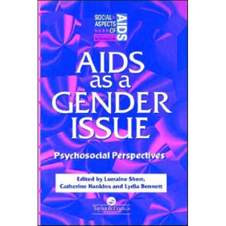 AIDS as a Gender Issue: Psychosocial Perspectives