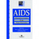AIDS: Foundations For The Future